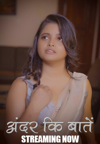 Ander Ke Baaten (E01-E02) Nazar Hot Web Series