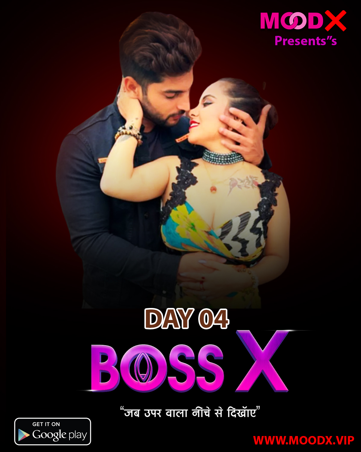 Boss X Day 4 MoodX Hot Short Film