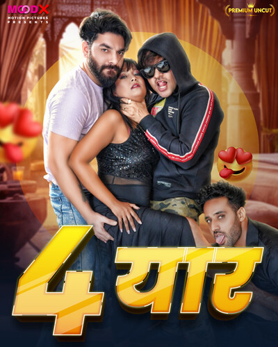 Chaar Yaar MoodX Hot Short Film