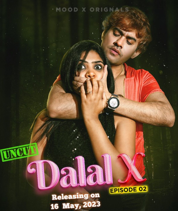 Dalal X (E02) MoodX Hot Web Series