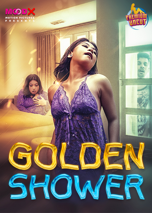 Golden Shower MoodX Hot Short Film