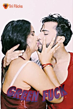 Green Screen (E03) Triflicks Hot Web Series