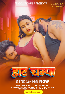 Hot Champa Feneo Hot Short Film