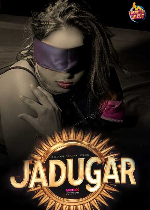Jadugar MoodX Hot Short Film