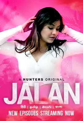 Jalan (E04-E05) Hunters Hot Web Series
