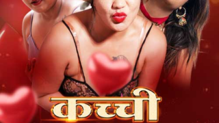 Kachi Kaliya (E01) MoodX Hot Web Series