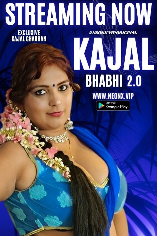 Kajal Bhabhi 2.0 NeonX Uncut Short Film