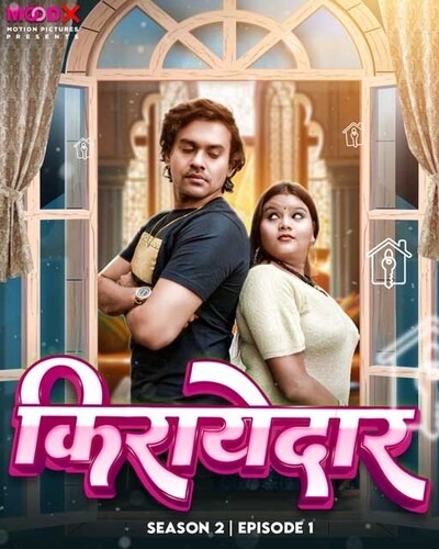 Kirayedar Season 2 (E01) MoodX Hot Web Series