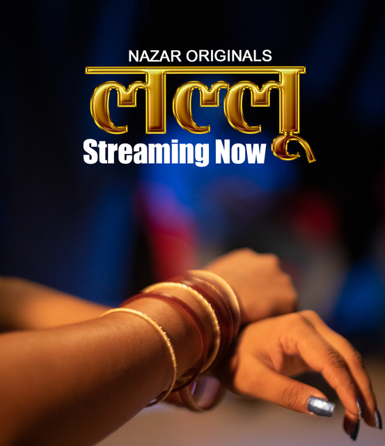 Lallu (E04-E06) Nazar Hot Web Series