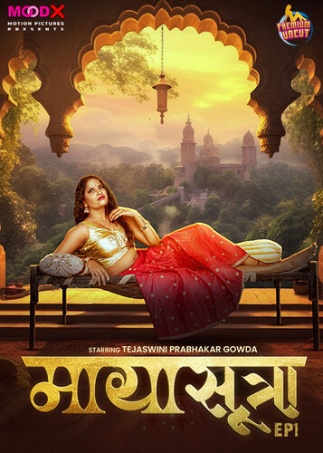 MayaSutra (E01) MoodX Hot Web Series