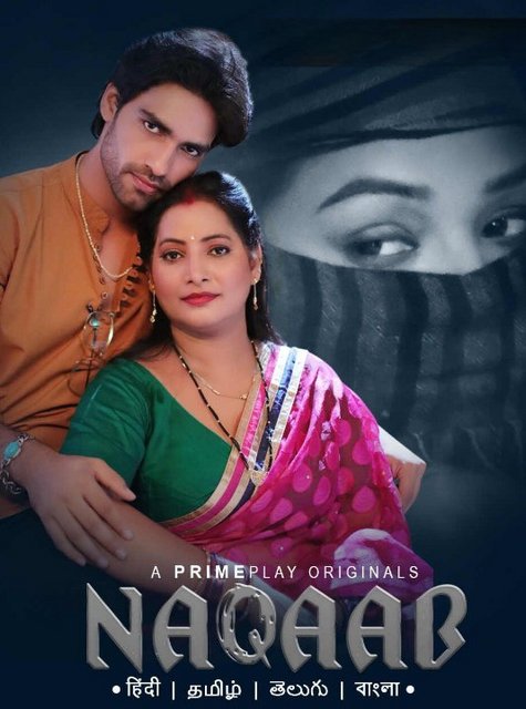 Naqaab (E01-E03) PrimePlay Hot Web Series