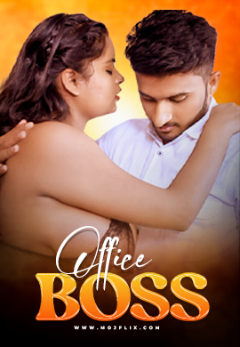 Office Boss Mojflix Uncut Short Film