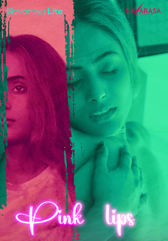 Pink Lips (E01) NavaRasa Hot Web Series