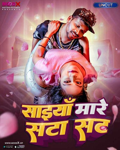 Saiya Mare Satasat (E01) MoodX Hot Web Series