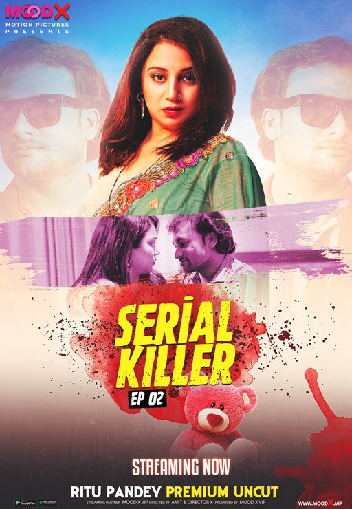 Serial Killer (E02) MoodX Hot Web Series