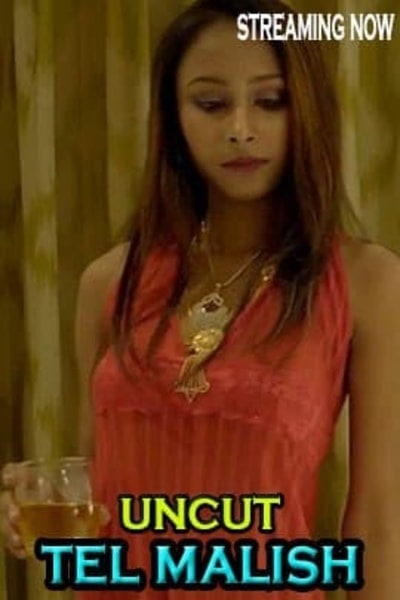 Tel Malish Uncut UncutAdda Uncut Short Film