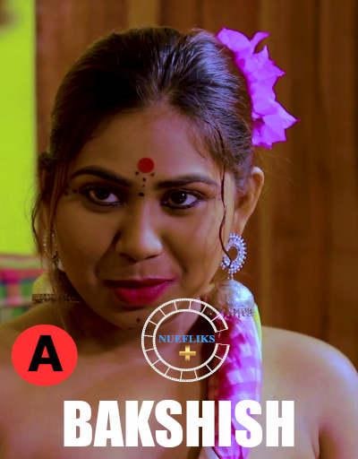Bakshish (E01) Nuefliks Hot Web Series