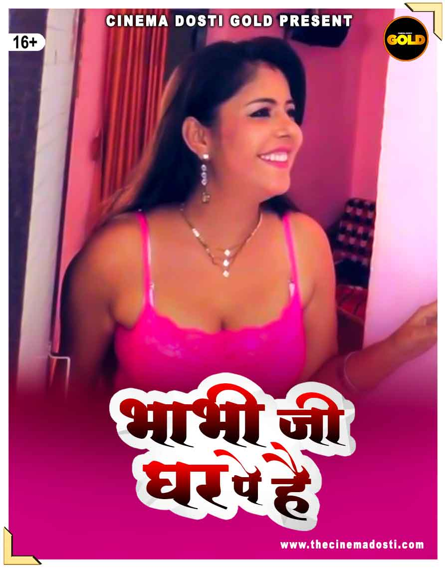 Bhabhi Ji Ghar Pe Hai CinemaDosti Hot Short Film