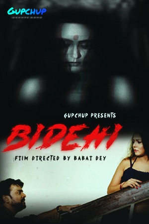 Bidehi (E03) GupChup Hot Web Series