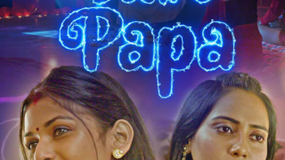 Desire Papa (E02) KooKu Hot Web Series