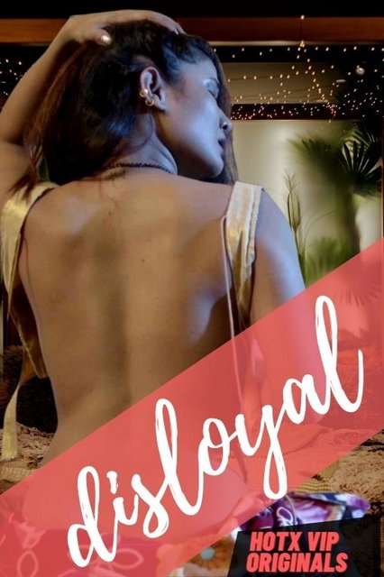 Disloyal HotX Uncut Short Film