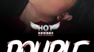 Double Trouble HotShots Hot Short Film