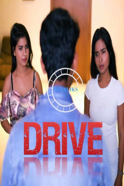 Drive Nuefliks Hot Short Film