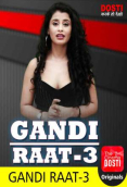 Gandi Raat 3 CinemaDosti Hot Short Film
