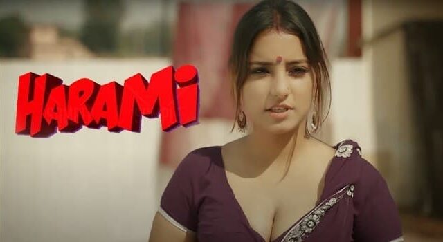 Harami Chapter 1 Complete WOOW Hot Web Series