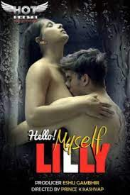 Hello Myself Lilly HotShots Hot Short Film