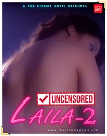 Laila 2 CinemaDosti Hot Short Film