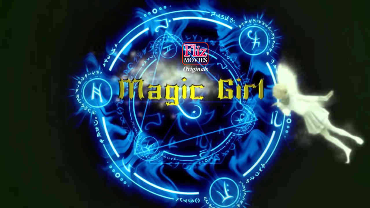 Magic Girl (E03) FlizMovies Hot Web Series
