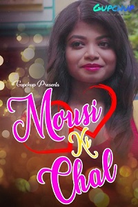 Mousi Ki Chal (E02) GupChup Hot Web Series