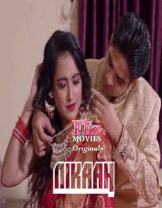 Nikaah (E04) FlizMovies Hot Web Series