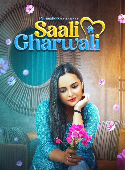 Saali Gharwali (E03) PrimeShots Hot Web Series