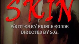 Skin HotShots Hot Short Film