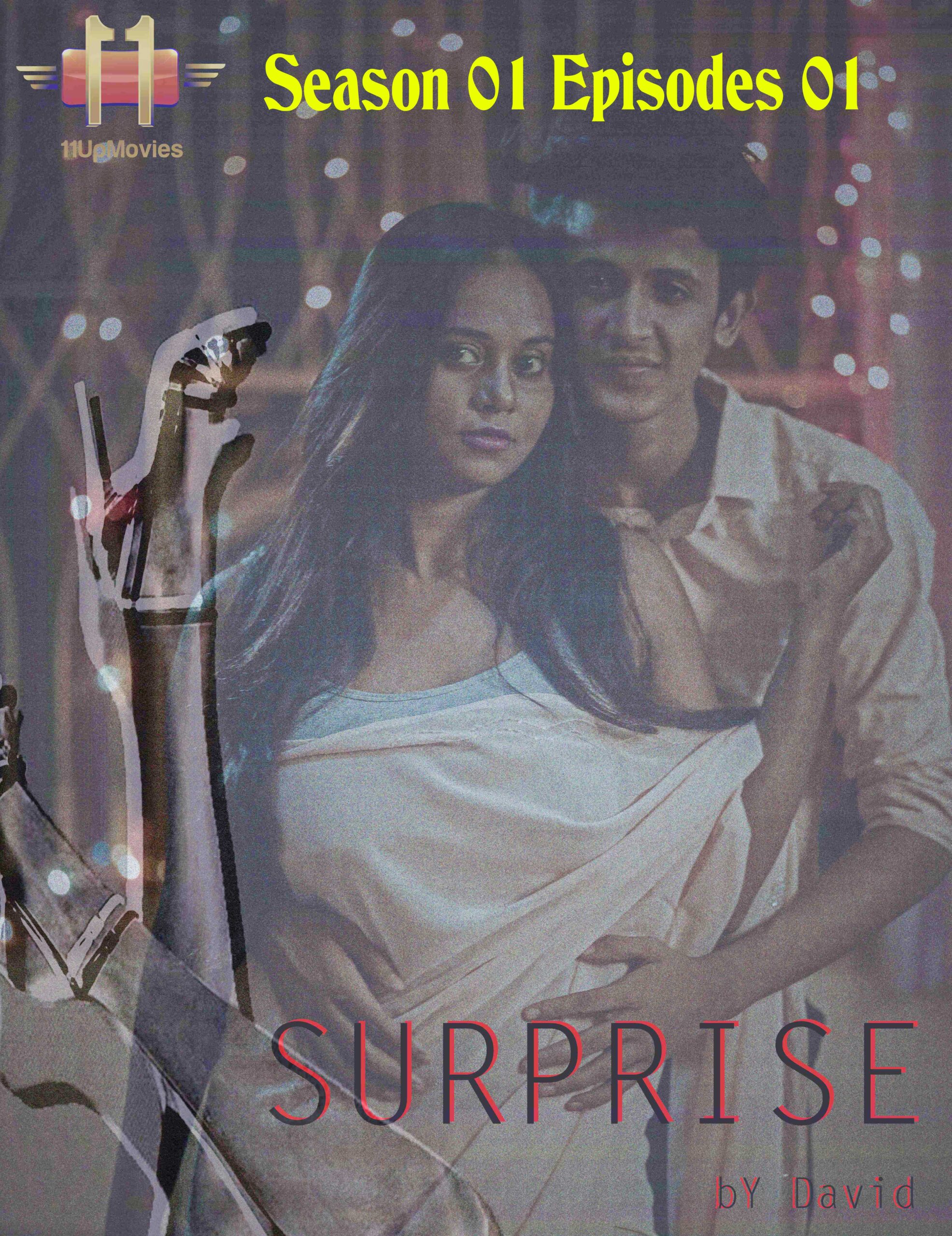 Surprise (E01) 11UpMovies Uncut Web Series