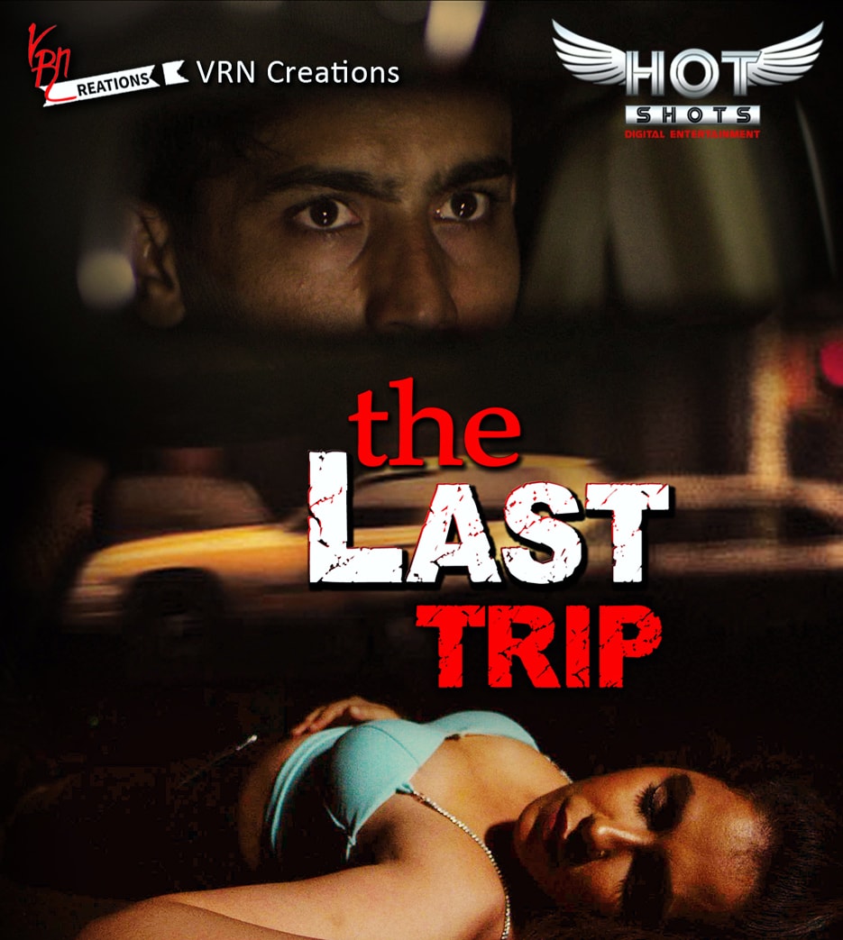 The Last Trip HotShots Hot Short Film