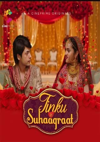 Tinku Ki Suhaagraat Cineprime Hot Short Film