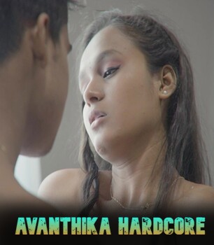 Avanthika Hardcore Xtreme Uncut Short Film