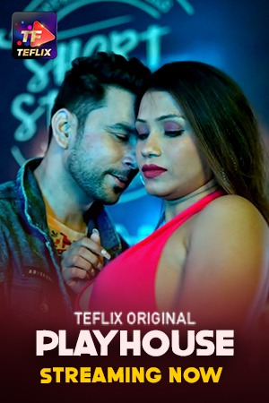 Play House (E01-E02) TeFlix Hot Web Series