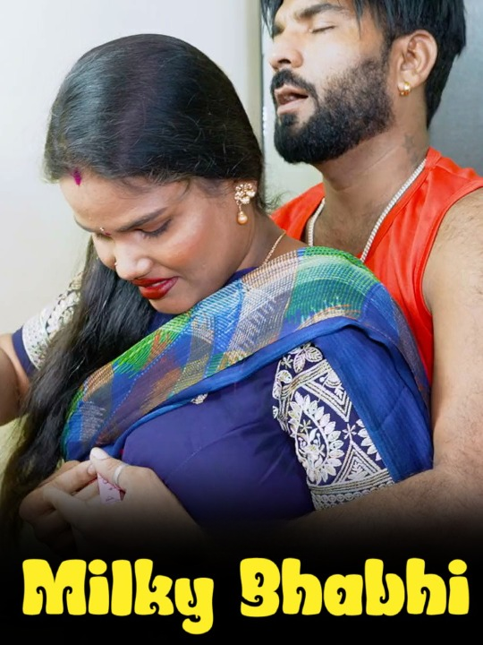 Milky Bhabhi UnRated Uncut Short Film