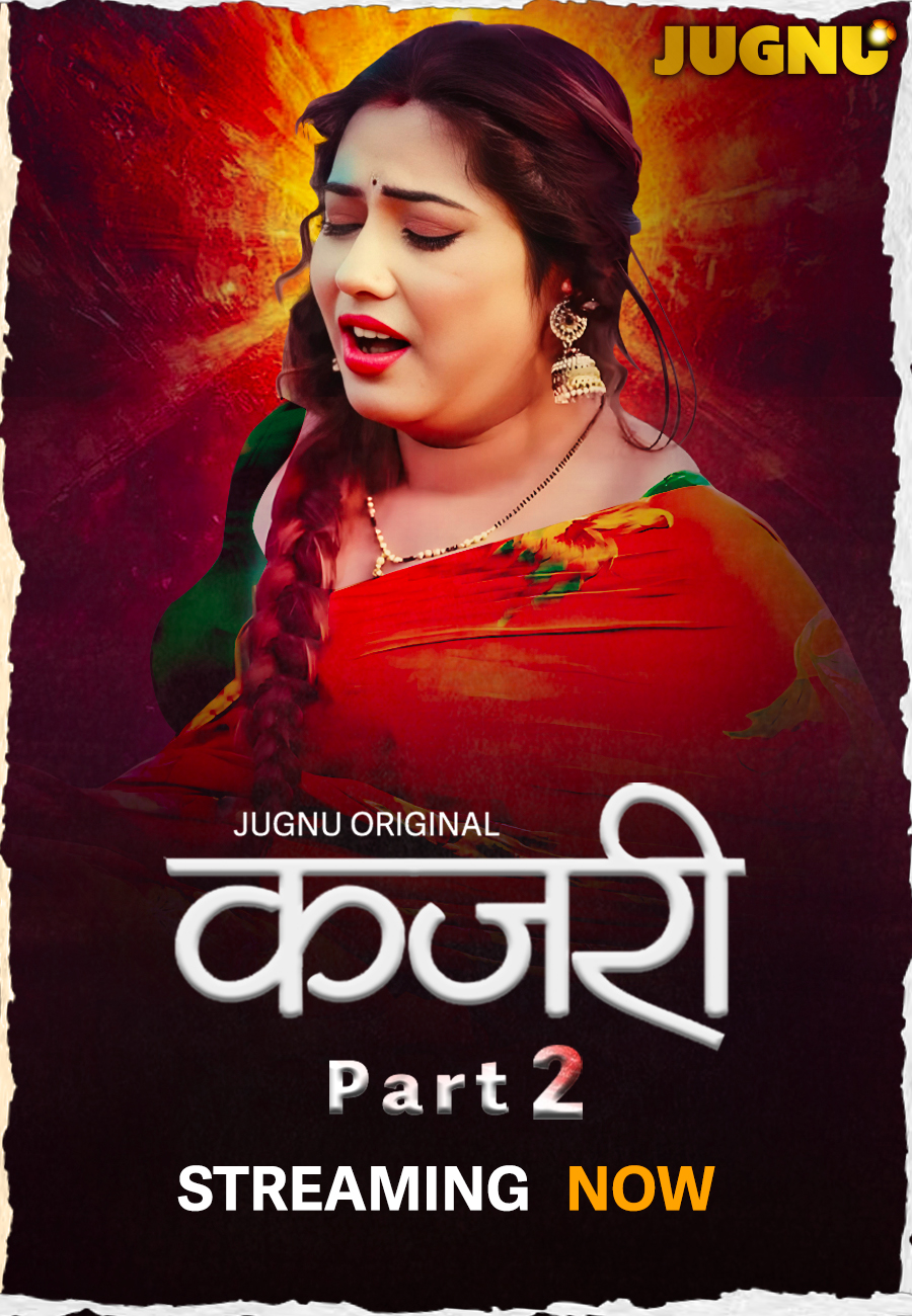 Kajri (E04-E05) Jugnu Hot Web Series